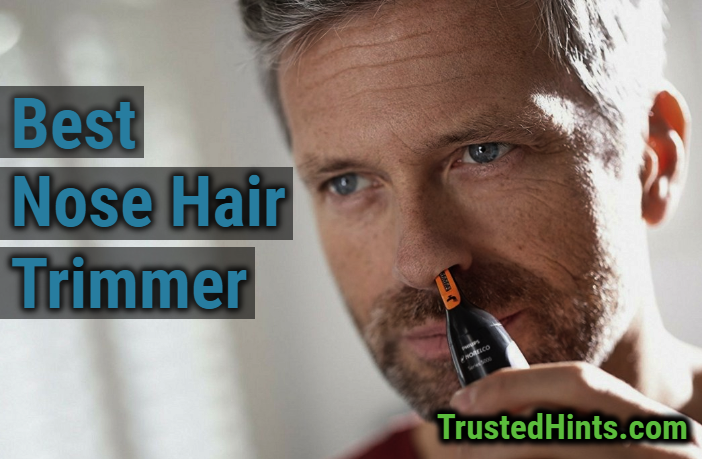 nasal hair trimmer reviews